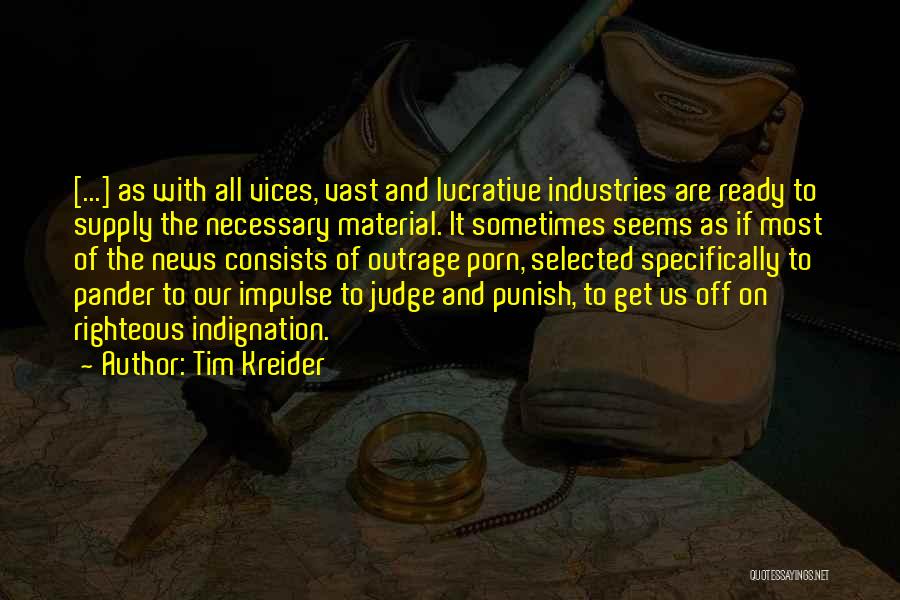 Lucrative Quotes By Tim Kreider