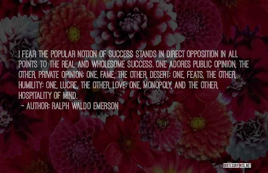Lucre Quotes By Ralph Waldo Emerson
