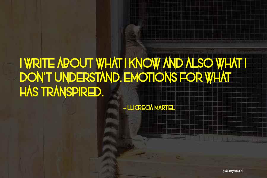 Lucrecia Quotes By Lucrecia Martel Lucrecia Quotes By Lucrecia Martel