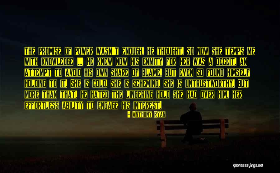 Lucros Operacionais Quotes By Anthony Ryan Lucros Operacionais Quotes By Anthony Ryan