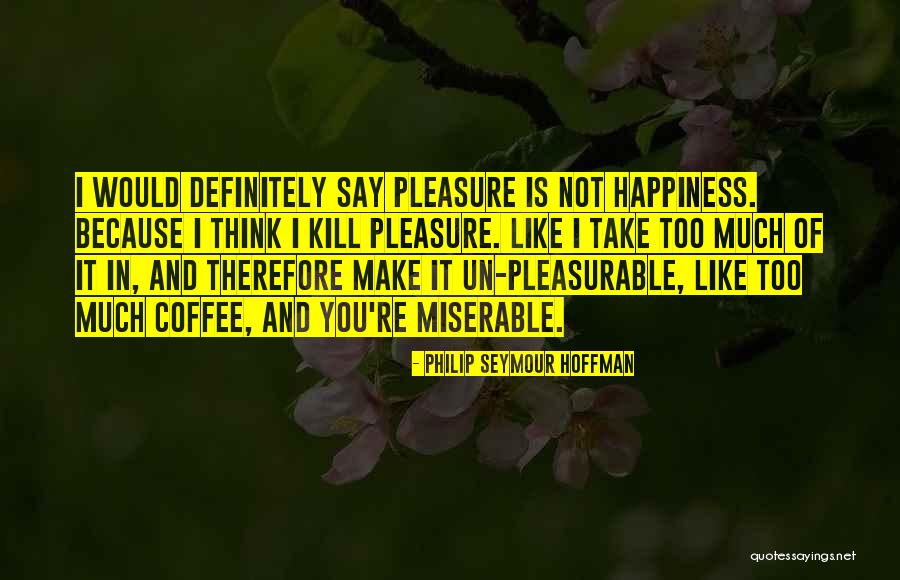 Lucroy Mlb Quotes By Philip Seymour Hoffman Lucroy Mlb Quotes By Philip Seymour Hoffman