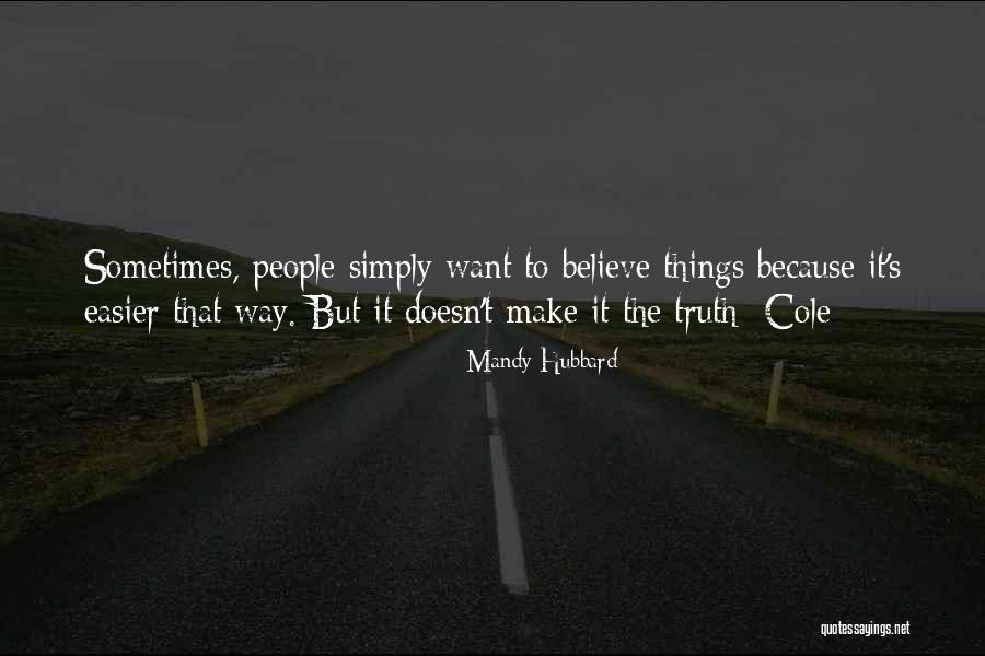 Lucru Mecanic Quotes By Mandy Hubbard Lucru Mecanic Quotes By Mandy Hubbard