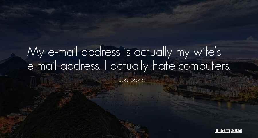 Lucrul Mecanic Definitie Quotes By Joe Sakic