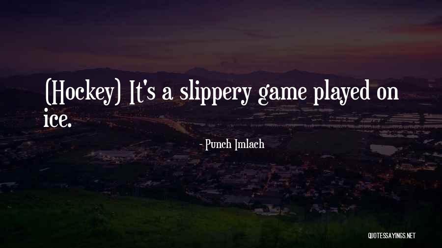 Lucse Quotes By Punch Imlach Lucse Quotes By Punch Imlach