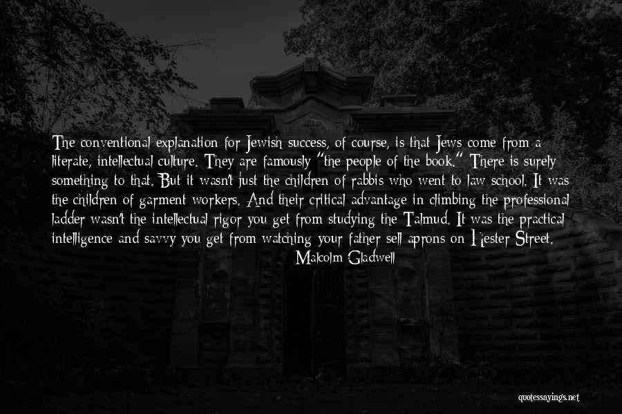 Lucucentive Quotes By Malcolm Gladwell Lucucentive Quotes By Malcolm Gladwell