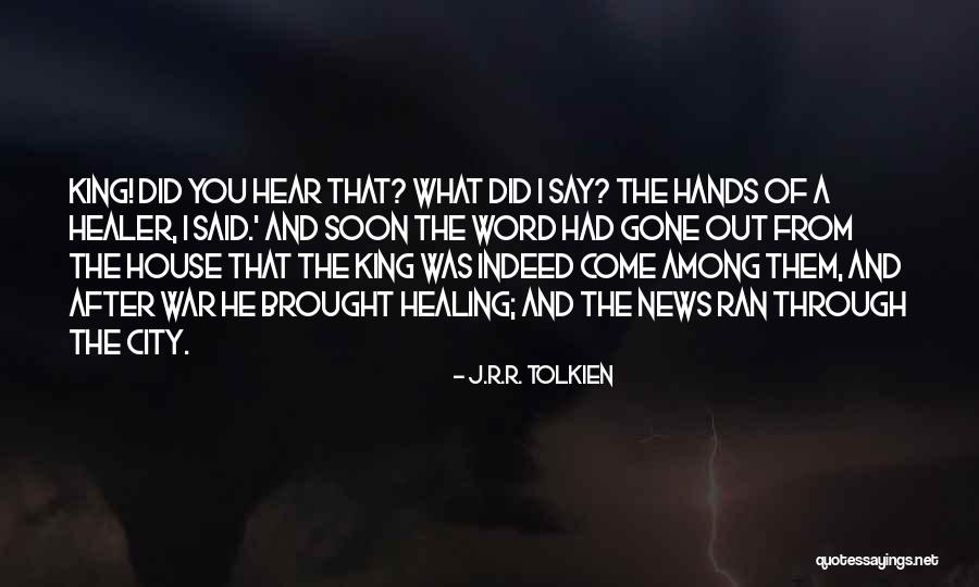 Lucus Nelson Quotes By J.R.R. Tolkien