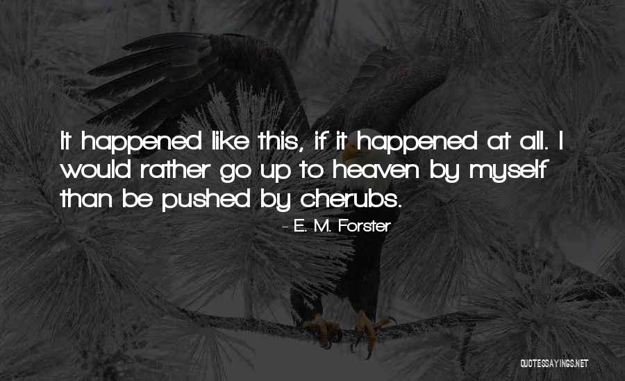 Lucy Beale Quotes By E. M. Forster Lucy Beale Quotes By E. M. Forster