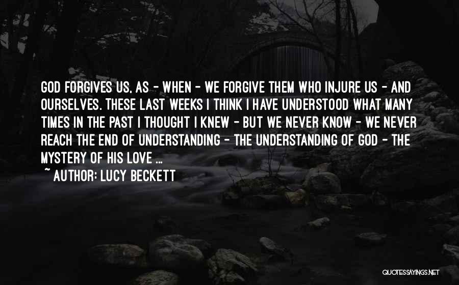 Lucy Beckett Quotes 2233714