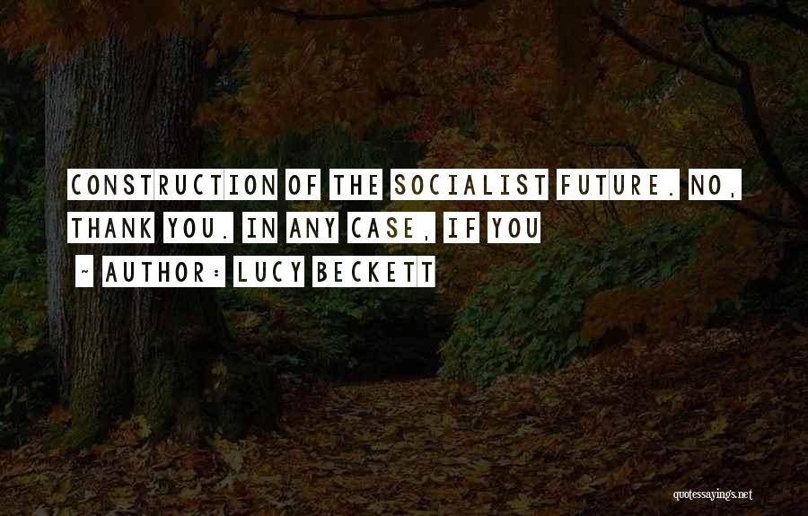 Lucy Beckett Quotes 793260