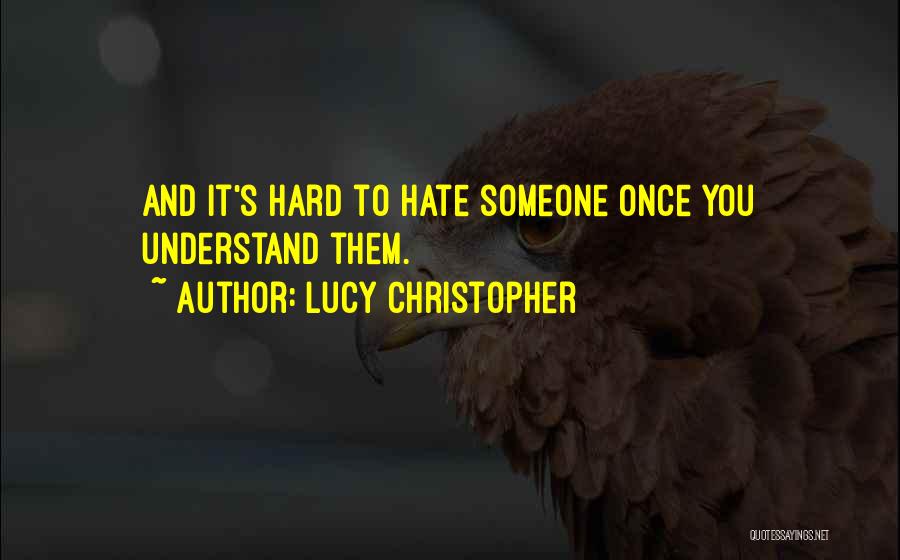 Lucy Christopher Quotes 1154637