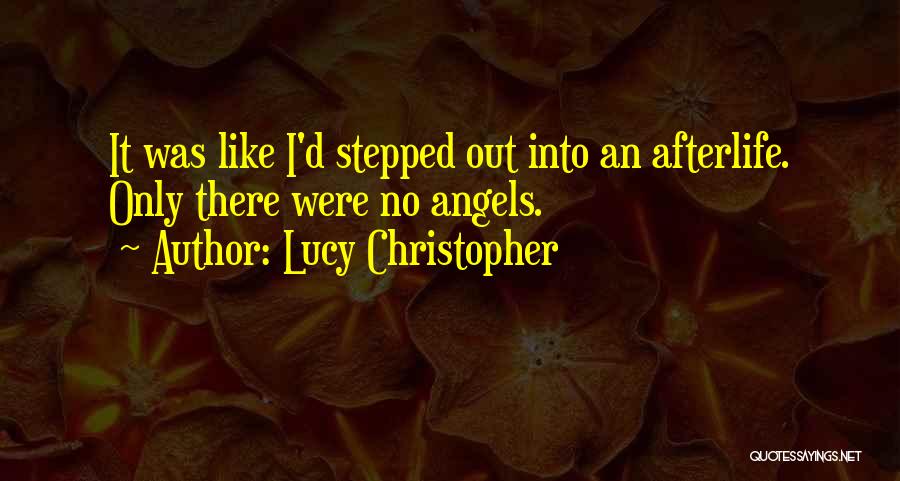 Lucy Christopher Quotes 1232393