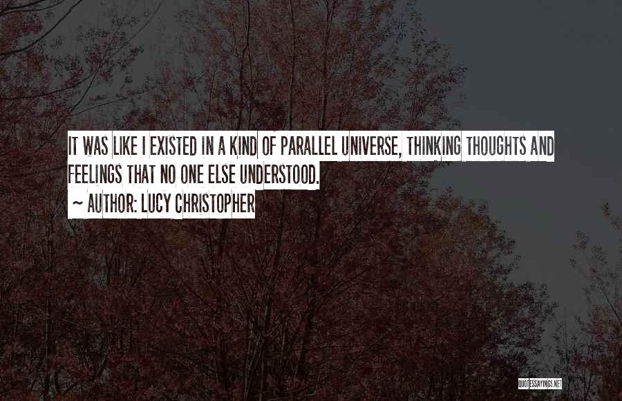 Lucy Christopher Quotes 1341802