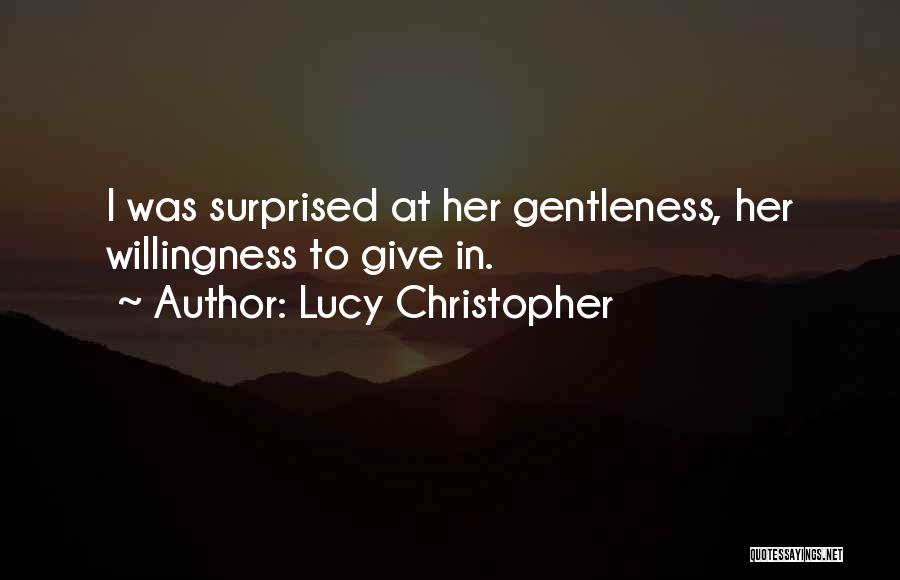 Lucy Christopher Quotes 1567800