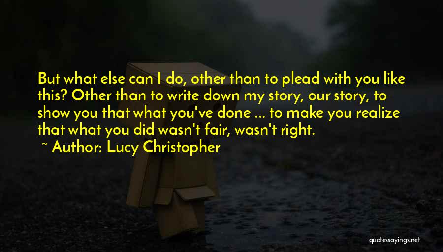 Lucy Christopher Quotes 412721