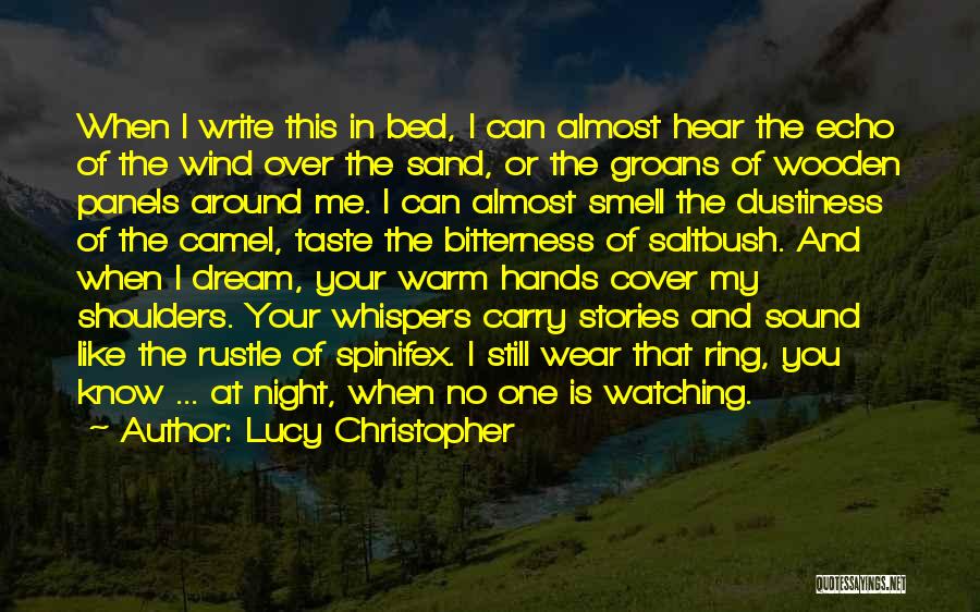 Lucy Christopher Quotes 95649