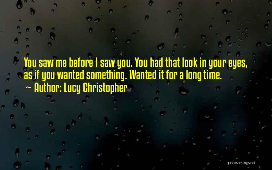 Lucy Christopher Quotes 979697