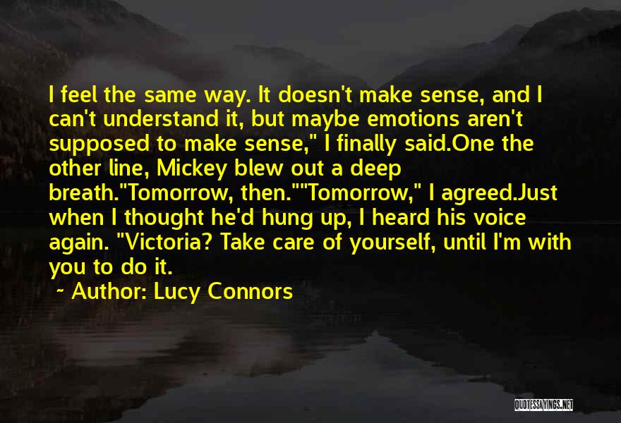 Lucy Connors Quotes 2149718