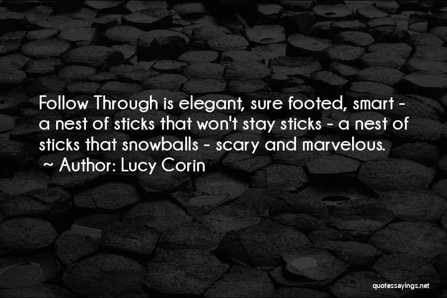 Lucy Corin Quotes 1857540