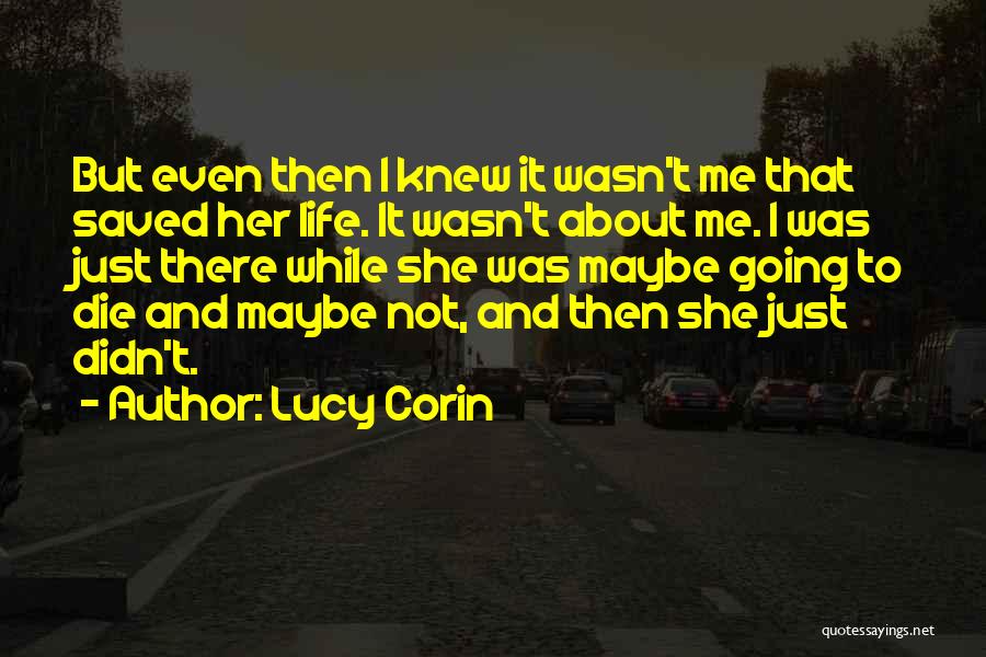 Lucy Corin Quotes 926693