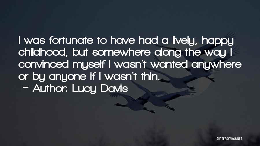 Lucy Davis Quotes 980336