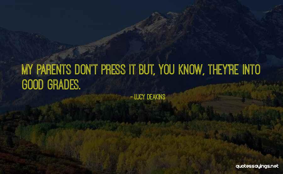 Lucy Deakins Quotes 1815407