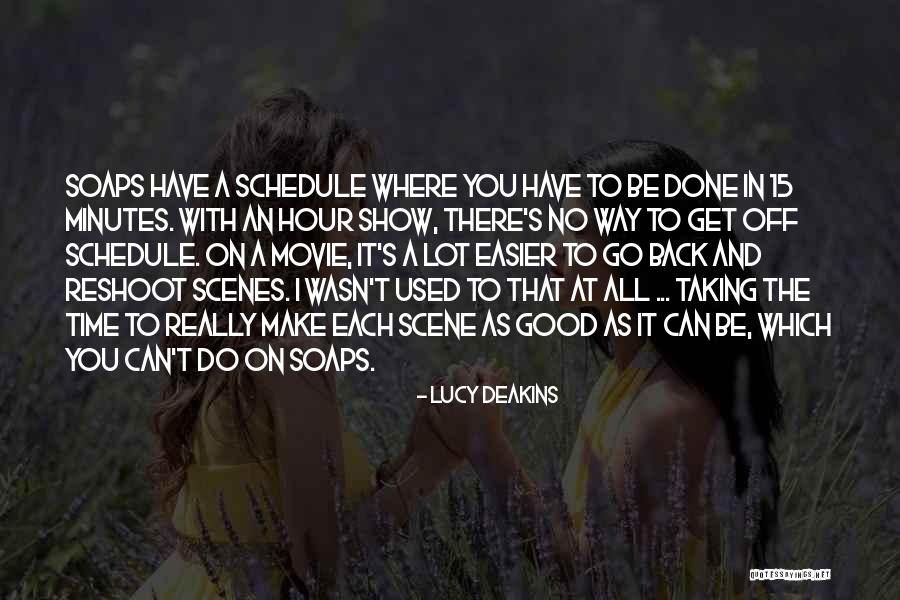 Lucy Deakins Quotes 450624