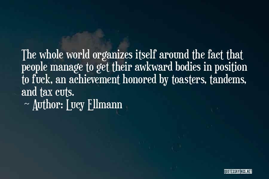 Lucy Ellmann Quotes 1352323