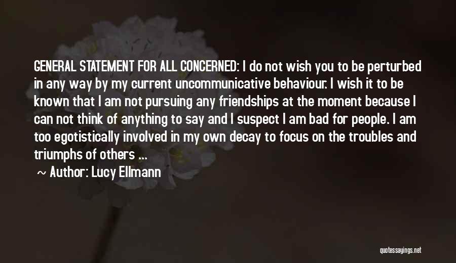 Lucy Ellmann Quotes 1788589