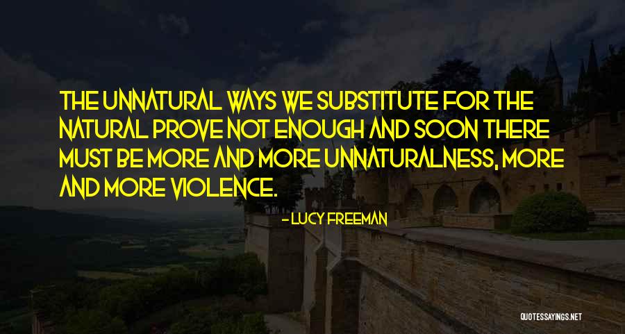 Lucy Freeman Quotes 399740