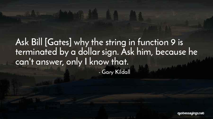 Lucy Gray Baird Quotes By Gary Kildall Lucy Gray Baird Quotes By Gary Kildall