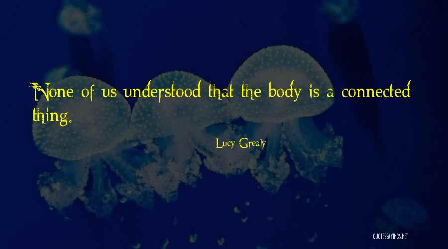 Lucy Grealy Quotes 971081