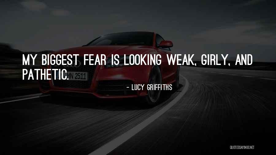 Lucy Griffiths Quotes 1082949 Lucy Griffiths Quotes 1082949
