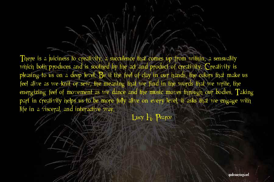 Lucy H. Pearce Quotes 1067043