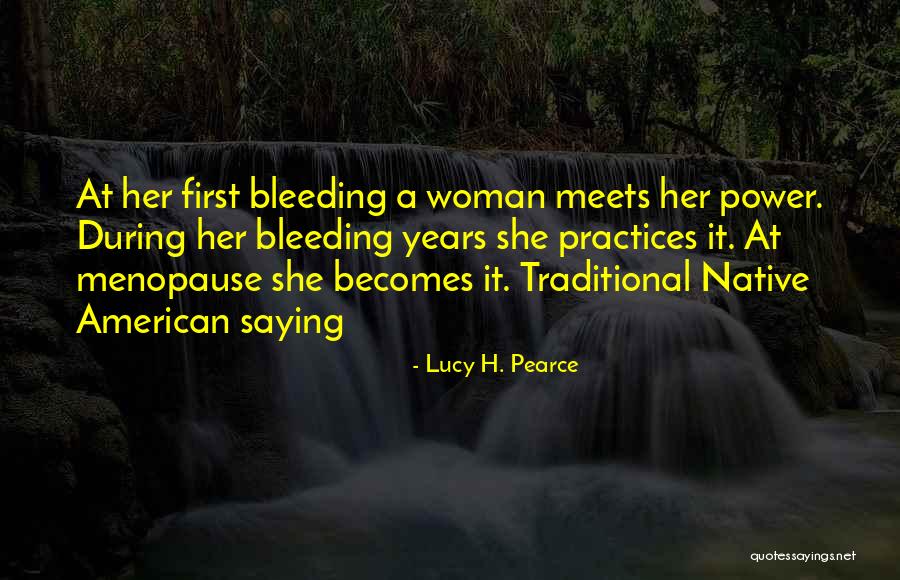 Lucy H. Pearce Quotes 1415493