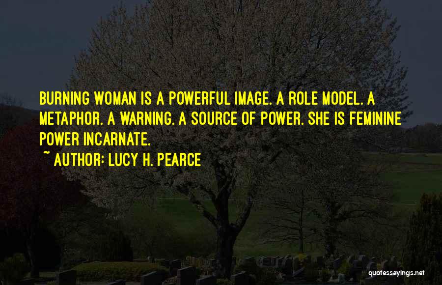 Lucy H. Pearce Quotes 2050953