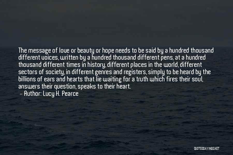 Lucy H. Pearce Quotes 2094022