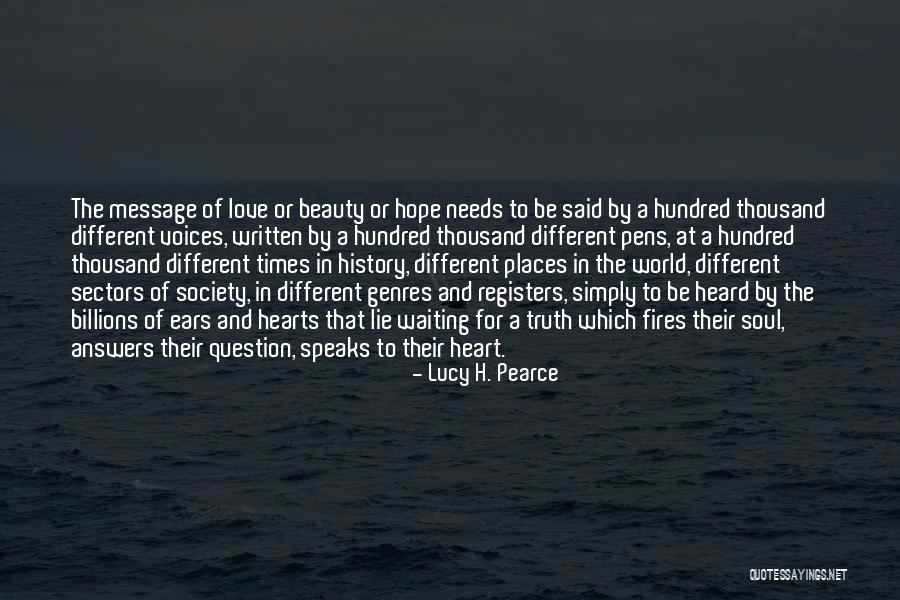 Lucy H. Pearce Quotes 2094022