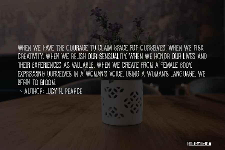 Lucy H. Pearce Quotes 2127734