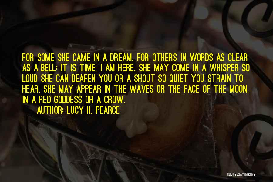 Lucy H. Pearce Quotes 945517