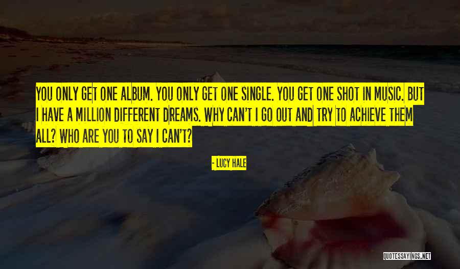 Lucy Hale Music Quotes By Lucy Hale Lucy Hale Music Quotes By Lucy Hale