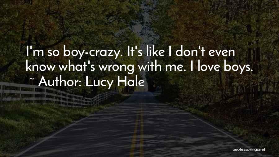 Lucy Hale Quotes 1814159