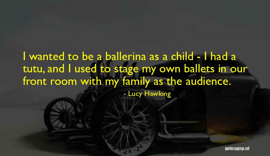 Lucy Hawking Quotes 1494403