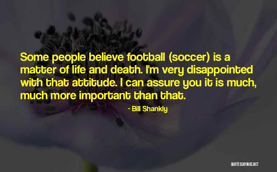 Lucy Heartfilia Summon Quotes By Bill Shankly Lucy Heartfilia Summon Quotes By Bill Shankly