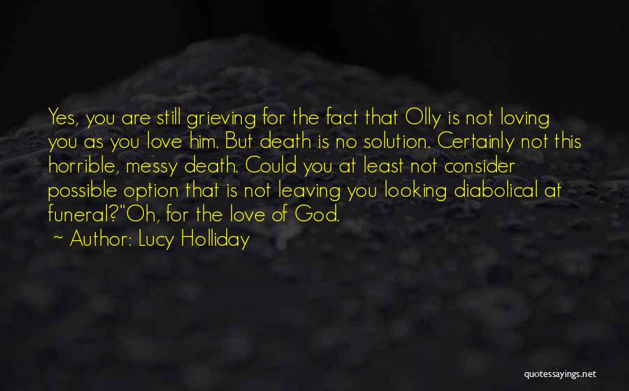 Lucy Holliday Quotes 101413