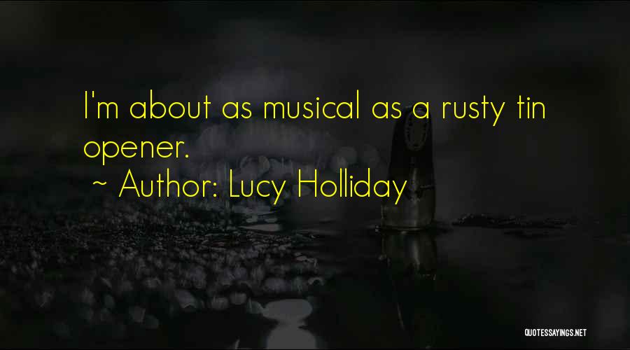 Lucy Holliday Quotes 223055