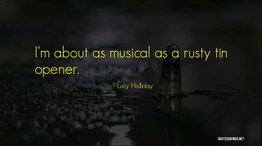 Lucy Holliday Quotes 223055