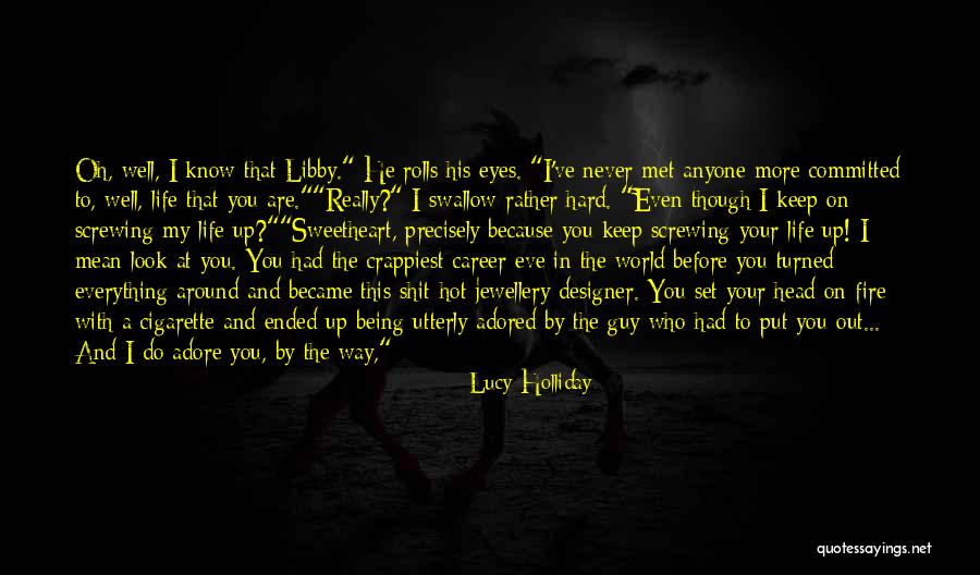 Lucy Holliday Quotes 2262795 Lucy Holliday Quotes 2262795