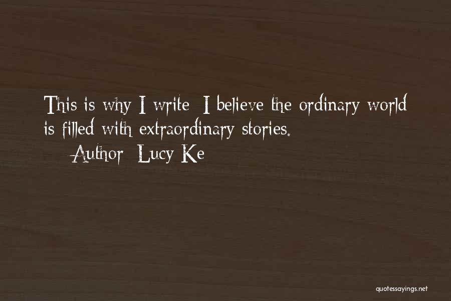 Lucy Ke Quotes 1145895