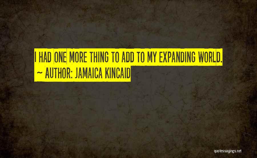 Lucy Kincaid Quotes By Jamaica Kincaid