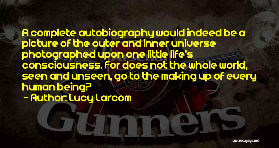 Lucy Larcom Quotes 2129072